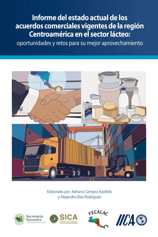 Portada del informe, el cual destaca una serie de retos que afronta la industria láctea en términos de sostenibilidad social, ambiental y económica, con el fin de promover el comercio internacional en la región.